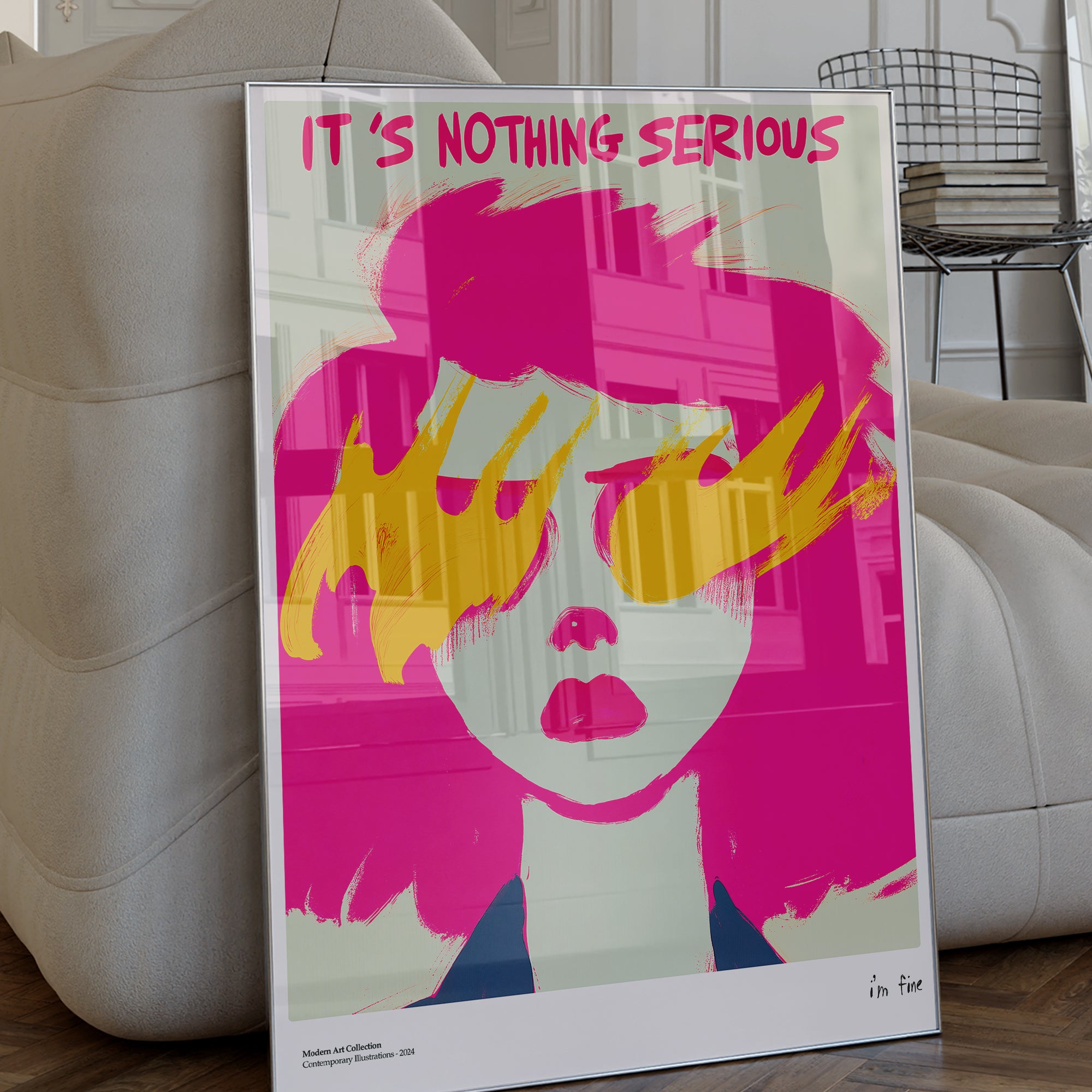 Plakat It’s Nothing Serious, I’m Fine, modernizm, sztuka współczesna