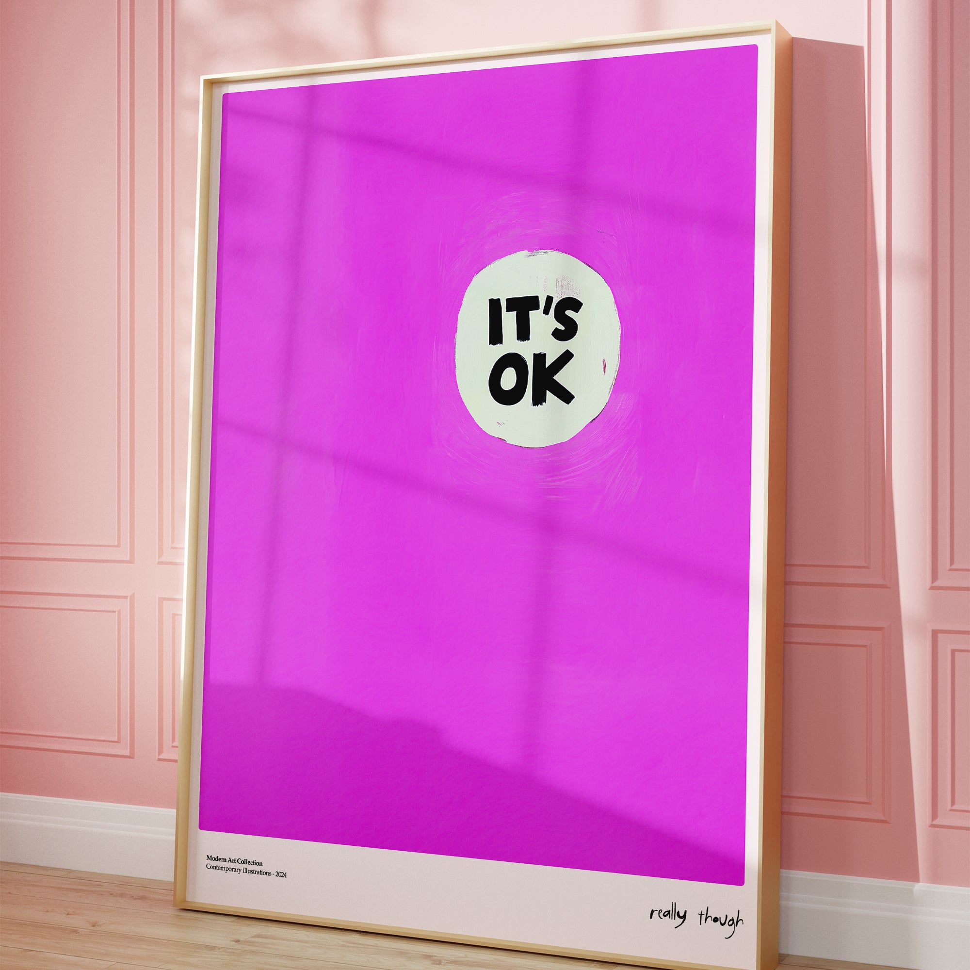 Plakat It’s OK, Really Though, modernizm, sztuka współczesna