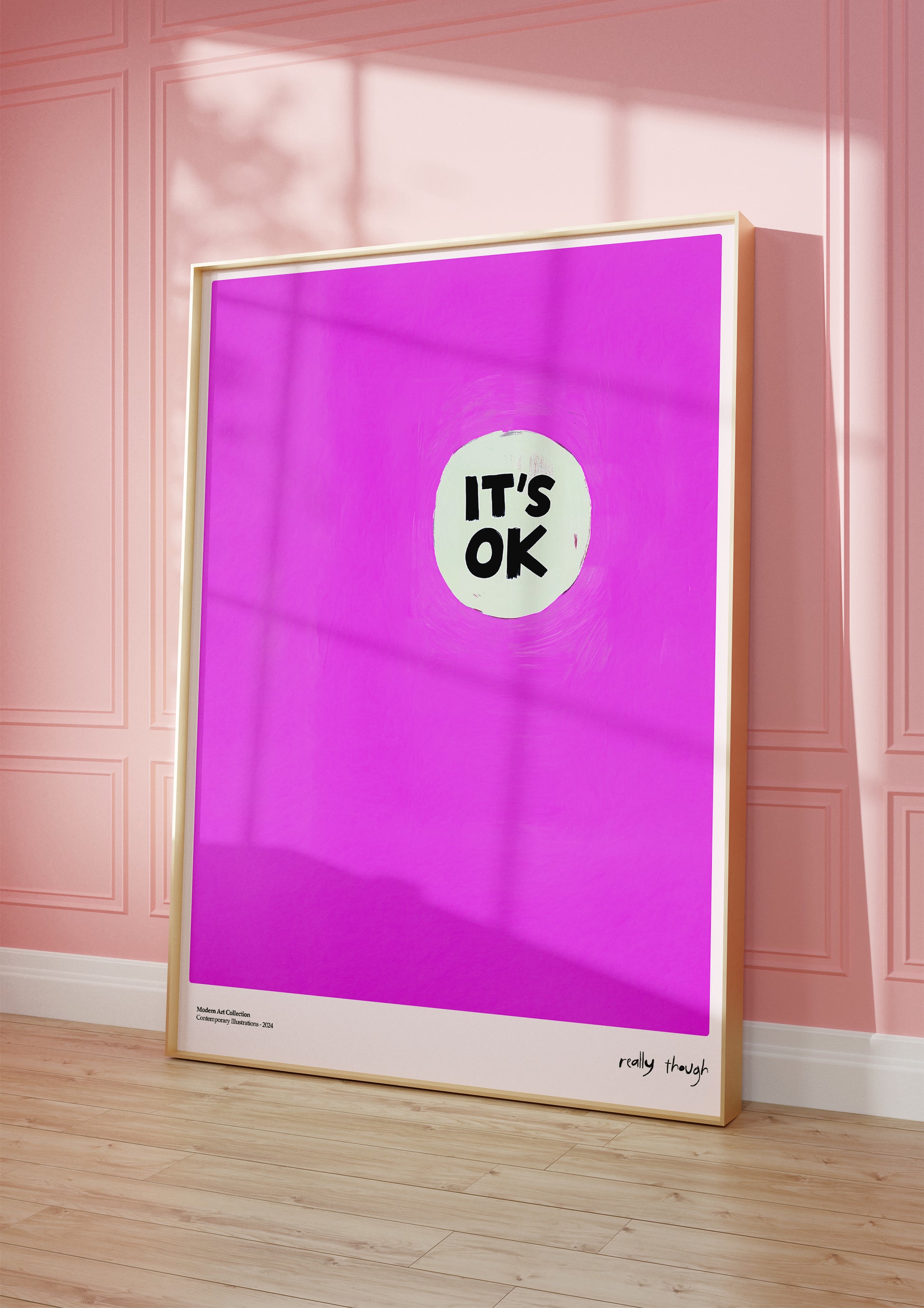Plakat It’s OK, Really Though, modernizm, sztuka współczesna