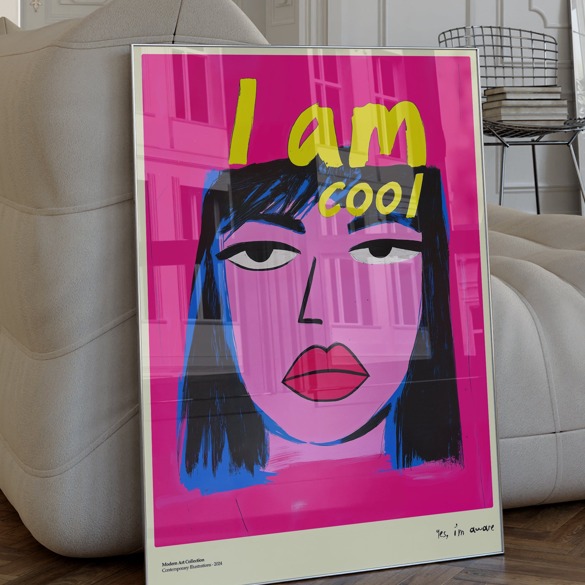 Plakat I Am Cool, Yes I’m Aware, modernizm, sztuka współczesna