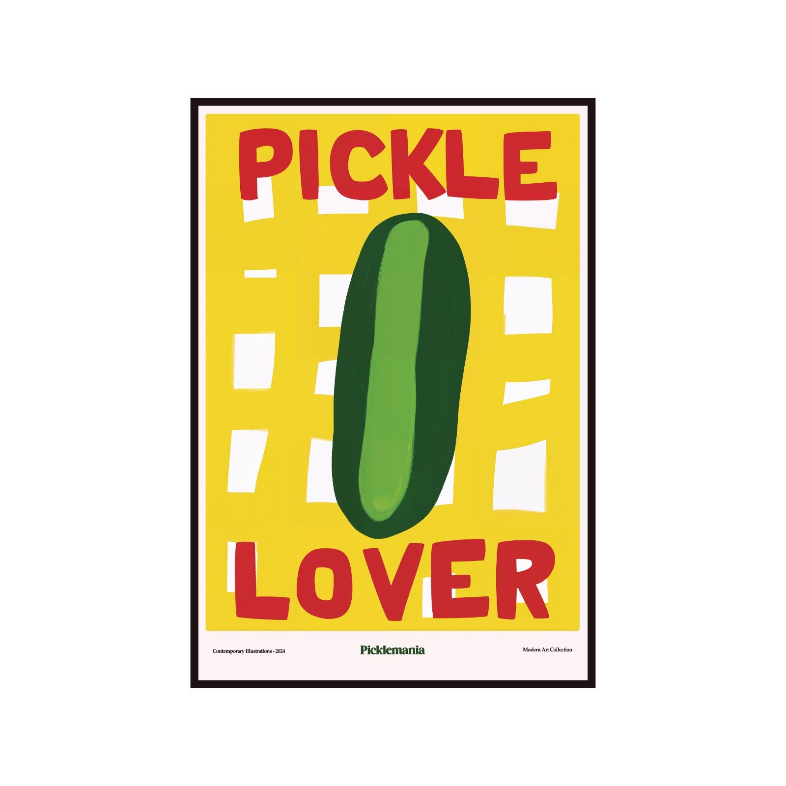 Plakat Pickle Lover, miłośnicy pikli, modernizm, sztuka współczesna,