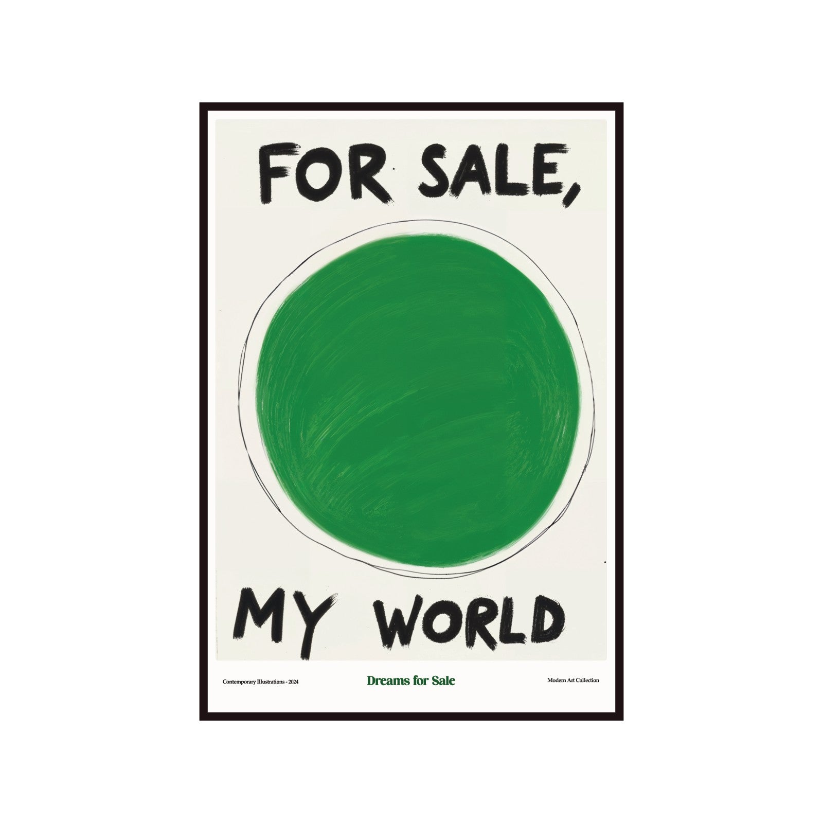 Plakat humorystyczny „Mój Świat na sprzedaż” – współczesny, modernizm