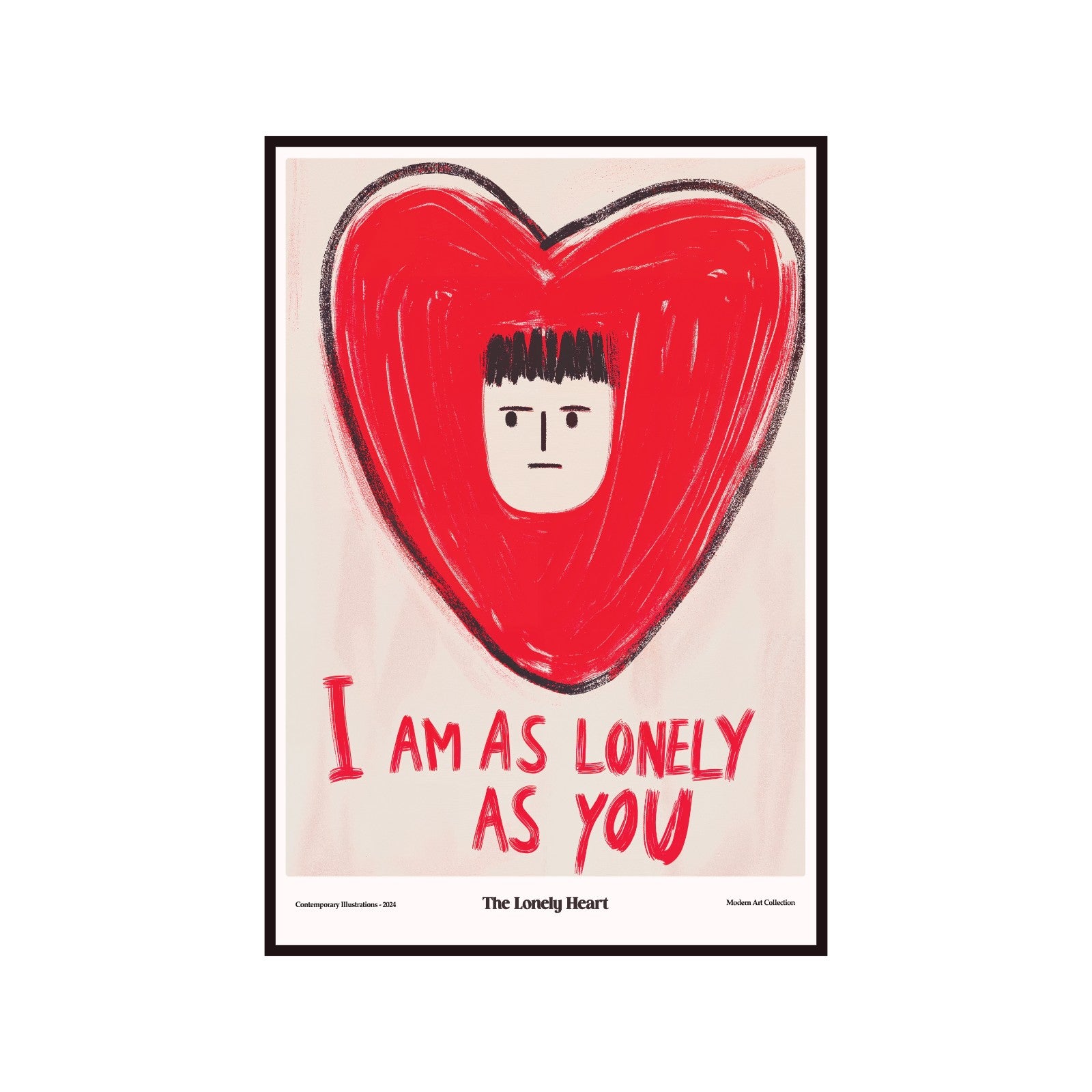 Plakat I Am As Lonely as You, modernizm, sztuka współczesna