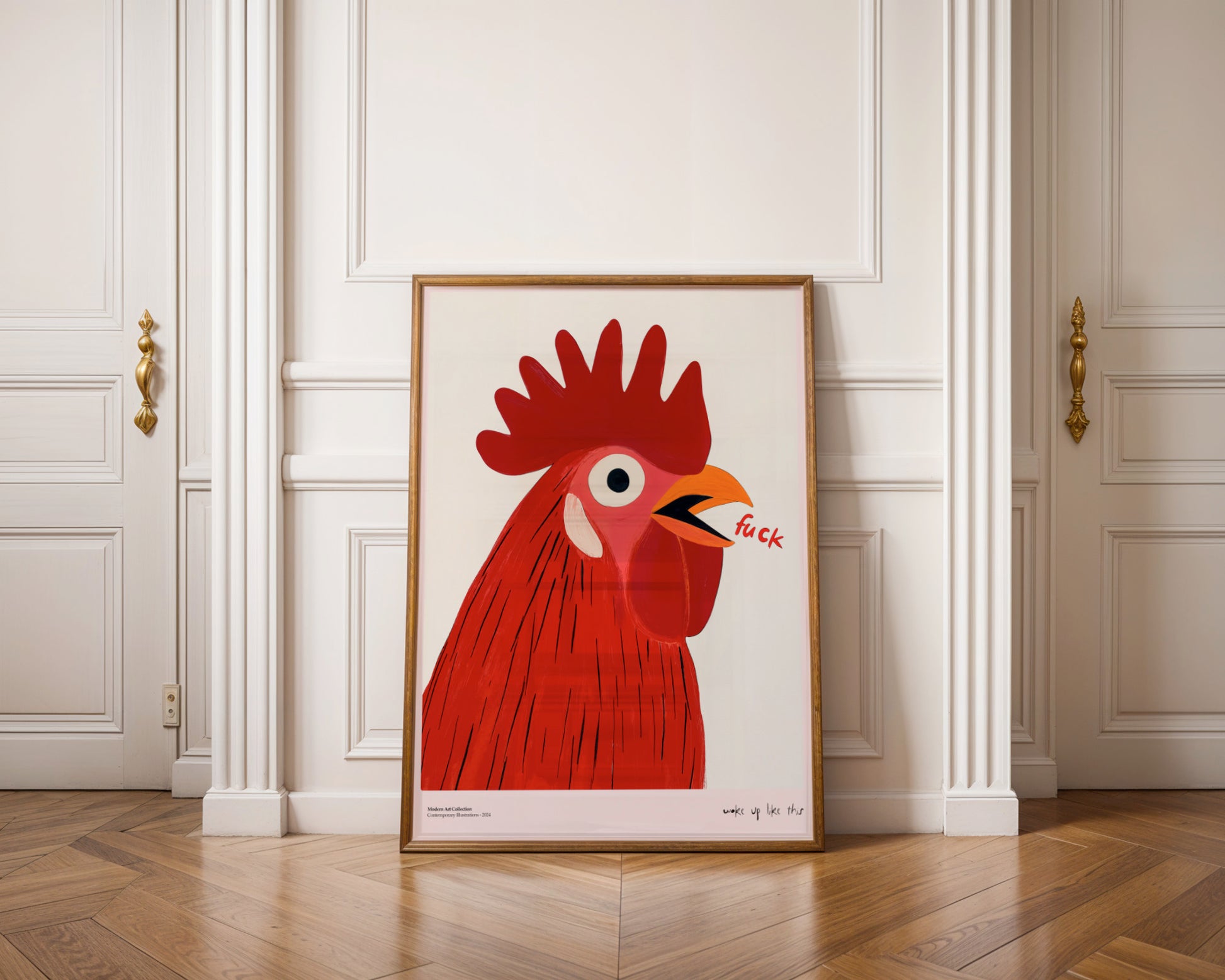 Plakat Woke Up Like This, Rooster Art, modernizm, sztuka współczesna