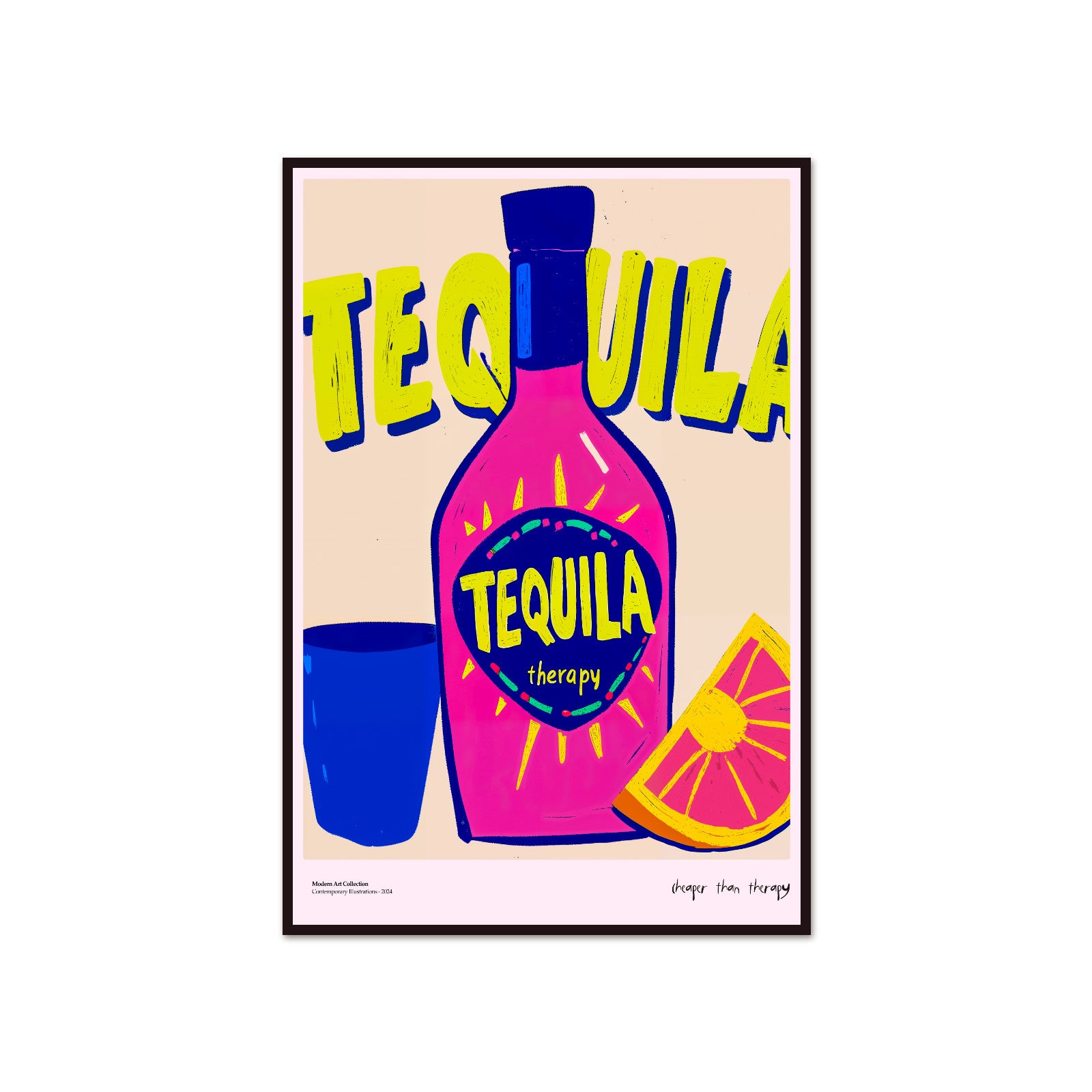 Plakat „Tequila Therapy” – Bo najlepsze rozmowy zdarzają się przy soli i cytrynie!